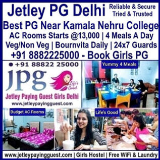 Jetley PG For Girls Near Kamala Nehru College Delhi | Hostel Near Kamala Nehru College - Kamala Nehru College